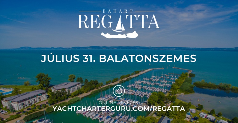 Bahart Regatta, a Balaton legrégebbi amatőr vitorlás versenysorozata